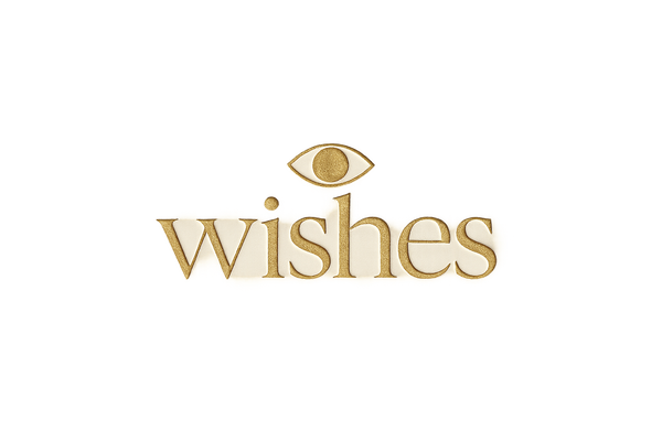 Wishes